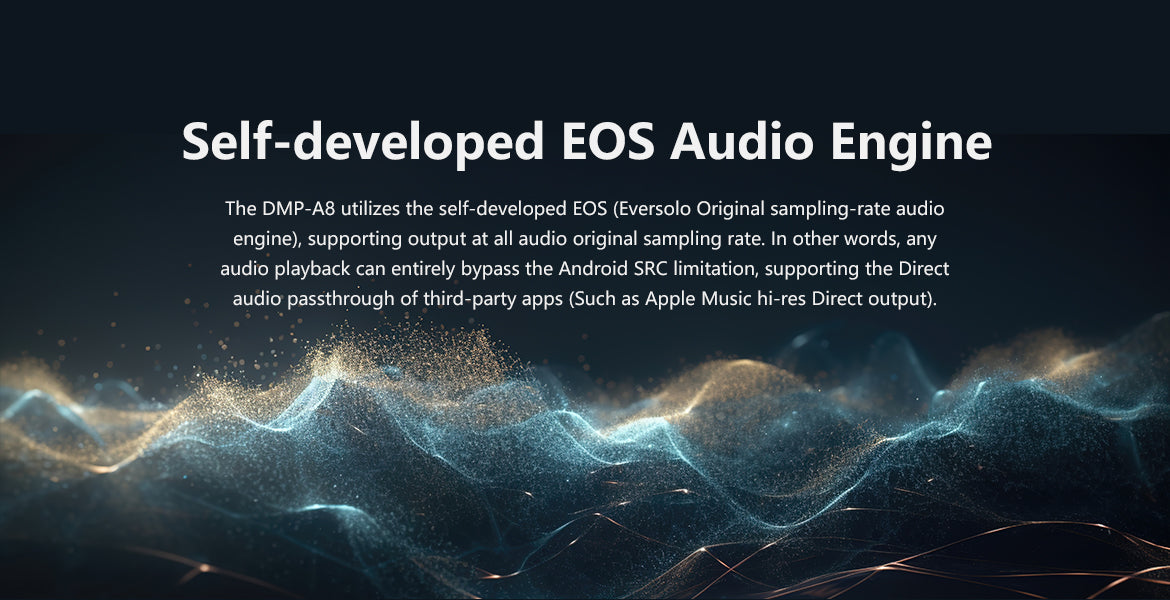 eversolo dmp-a8 streamer network audio DAC EOS Audio engine